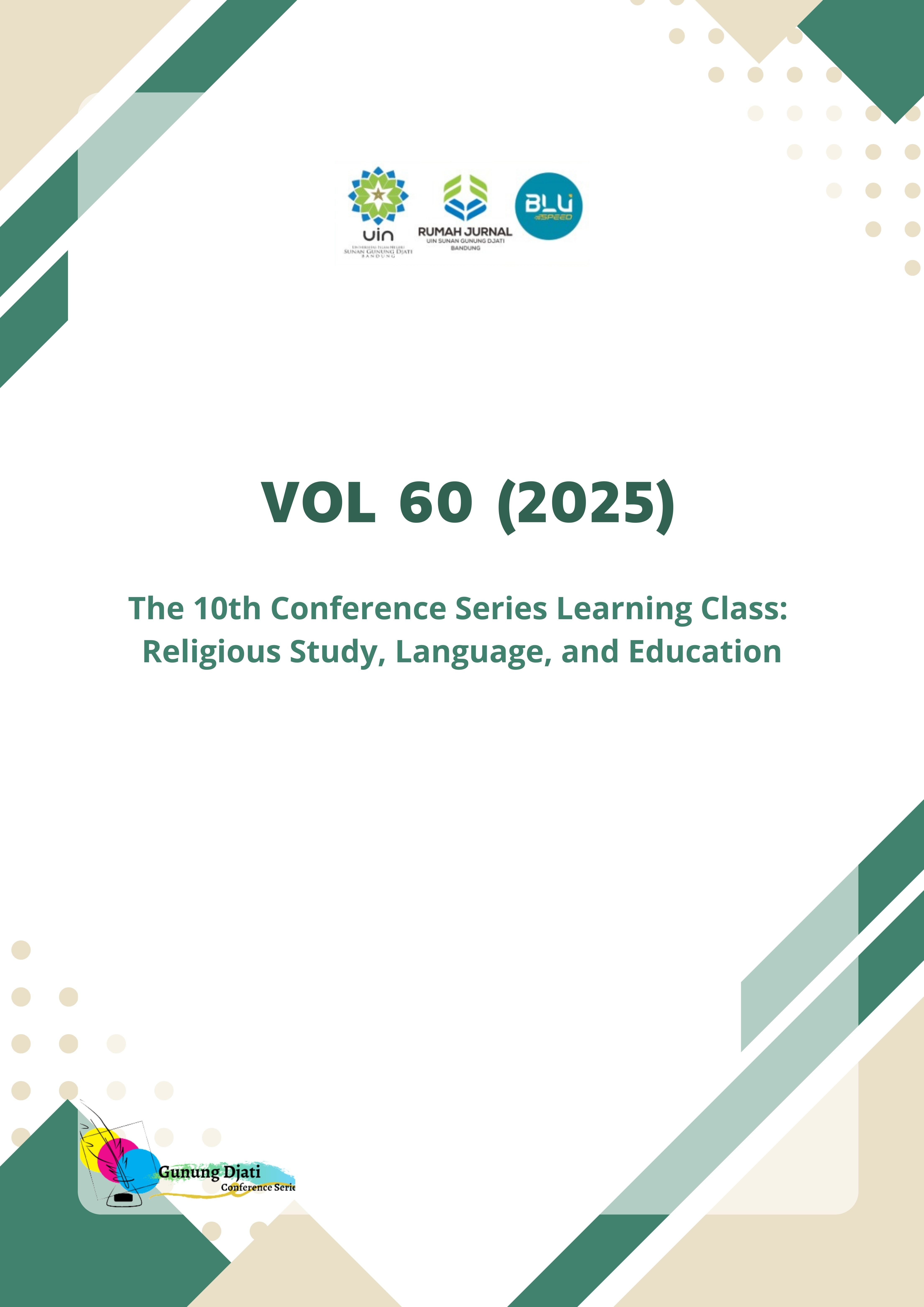 					View Vol. 60 (2025): The 10th Conference Series Learning Class: Religious and Social Humaniora
				